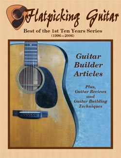 Best of the 1st Ten Years Series - Guitar Builder